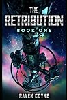 The Retribution: Book One (The Retribution Sagas)