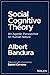 Social Cognitive Theory: An...