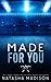 Made for You (Made For #2)