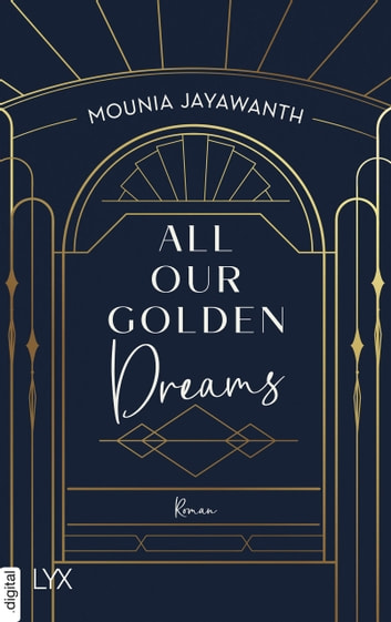 All Our Golden Dreams (Van Day, #2)