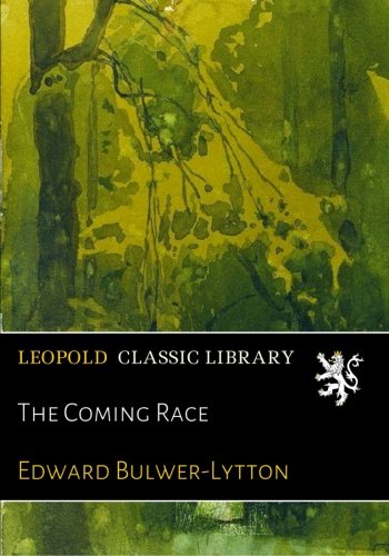 The Coming Race