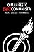 O Manifesto Descomunista (E...