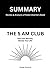 SUMMARY of The 5 Am Club: Own Your Morning. Elevate Your Life. Robin Sharma