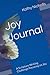 Joy Journal: A Scripture Wr...