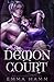The Demon Court (Seven Deadly Demons)