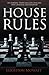 House Rules