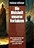Die Weisheit unserer Vorfahren by Hektor Allister