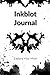 Inkblot Journal: Inspired b...
