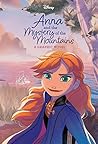Anna and the Mystery of the Mountains (Disney Frozen) by Walt Disney Company