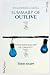 Summary of Outlive by Todd Snapp