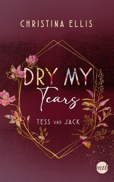 Dry my Tears (Ambrose Brothers, #2)