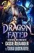 Dragon Fated: Schicksal des Drachens (Der Prinz der Anderswelten 3) (German Edition)