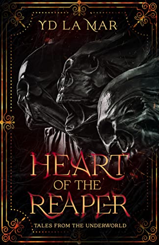 Heart of the Reaper: Tales from the Underworld (Soul Taker #1.6)