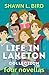 Life in Laketon Collection:...