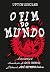 O fim do mundo