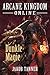 Arcane Kingdom Online: Dunk...