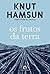 Os Frutos da Terra (Portuguese Edition)