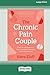 The Chronic Pain Couple: Ho...