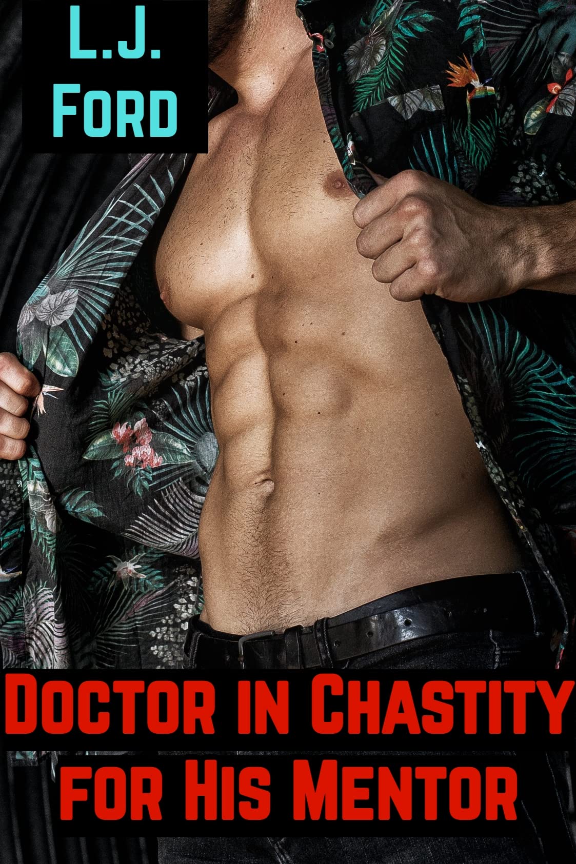 Doctor in Chastity for His Mentor: Chastity BMWM SPH (Chastity Stud Standalones Book 5)