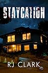 Staycation (Staycation Series, #1) Staycation (Staycation Series, #1)
