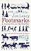 Footmarks: A Journey into Our Restless Past