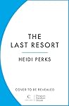 The Last Resort by Heidi Perks