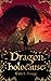 Dragon Holocaust: Prequel t...