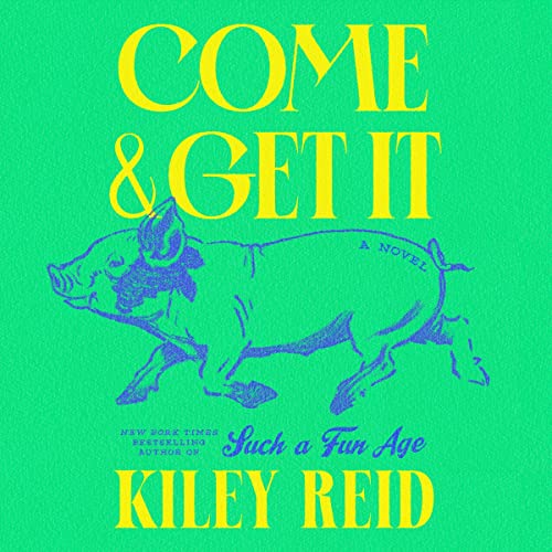 Come and Get It: A GMA Book Club Pick