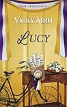 Lucy: The Suffragist (The Art of Secrets #3)