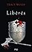 Libérés (Assoiffés #6)