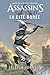 Assassin's Creed - La cité dorée by Jaleigh Johnson