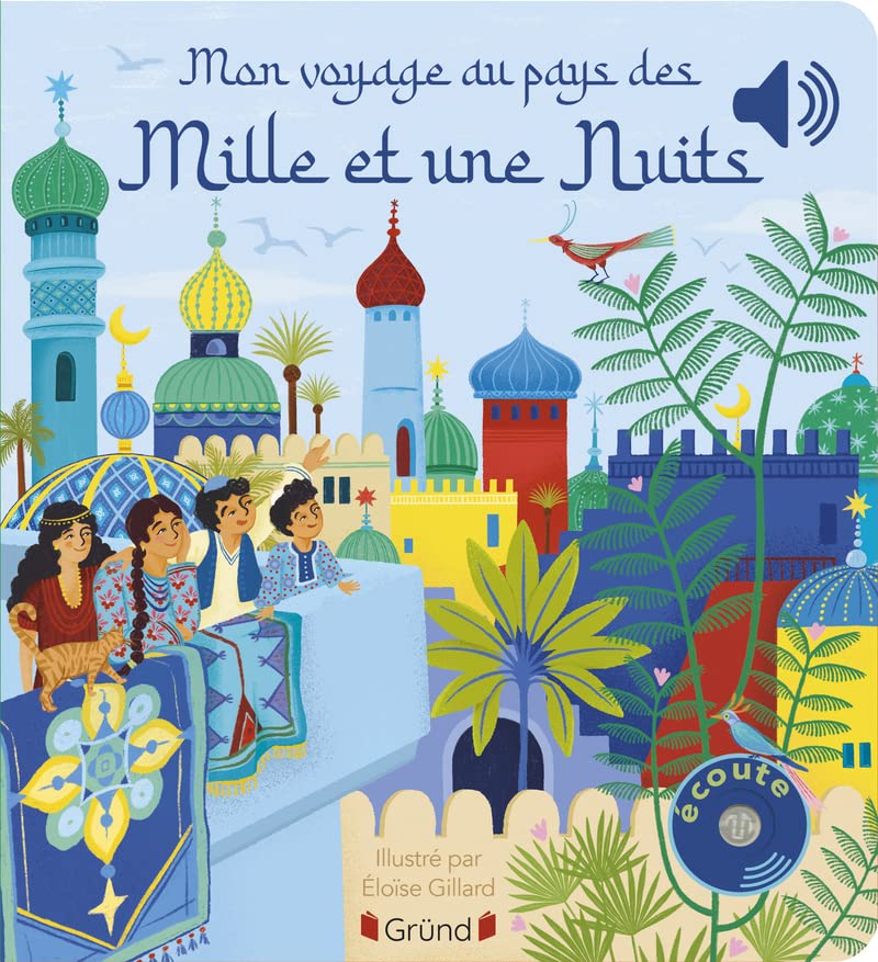 Mon voyage au pays des mille et une nuits (Board Book)