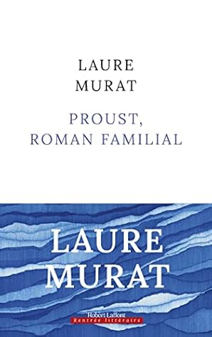 Proust, roman familial