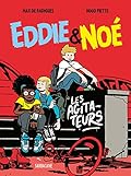 Eddie & Noé - Les Agitateurs