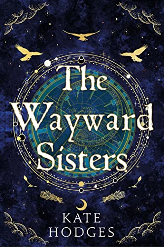 The Wayward Sisters (Kindle Edition)