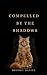 Compelled by the Shadows