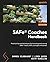 SAFe® Coaches Handbook: Proven tips and techniques for launching and running SAFe® Teams, ARTs, and Portfolios in an Agile Enterprise