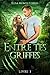 Entre tes griffes - tome 3 (French Edition)