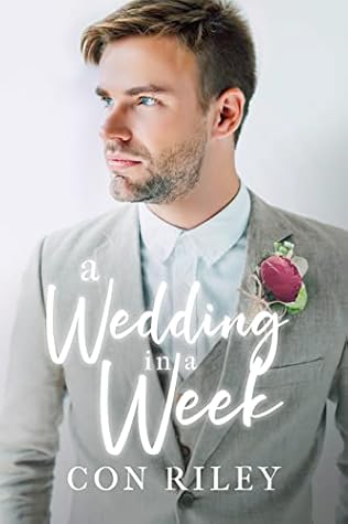 A Wedding in a Week