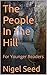 The People In The Hill: For...