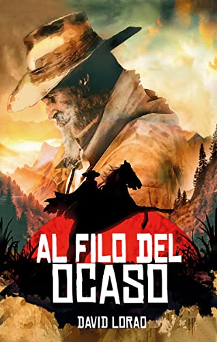 Portada de Al filo del ocaso, de David Lorao