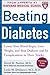 Beating Diabetes (A Harvard...