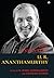 The Essential U. R. Ananthamurthy by N. Manu Chakravarthy