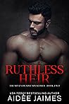 Ruthless Heir (The Seven Deadly Sinacores #2)