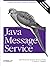 Java Message Service by Mark Richards