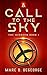 A Call to the Sky (Air Born...