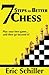 7 Steps to Better Chess