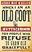 When I Am an Old Coot: Witt...