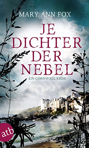 Je dichter der Nebel (Mags Blake, #9)