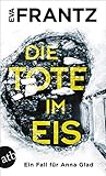 Die Tote im Eis
